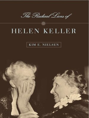 cover image of The Radical Lives of Helen Keller